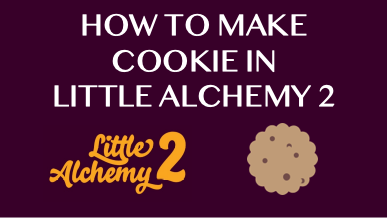 How To Make Cookie In Little Alchemy 2