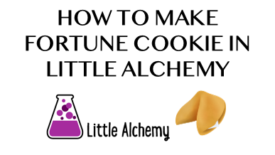 How To Make Fortune Cookie In Little Alchemy