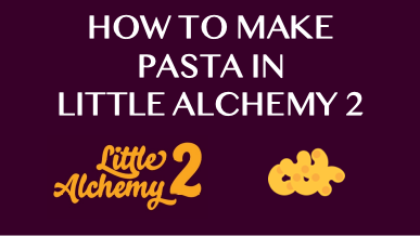 How To Make Pasta In Little Alchemy 2