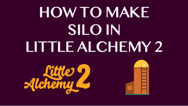 How To Make Silo In Little Alchemy 2