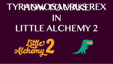 How To Make Tyrannosaurus Rex In Little Alchemy 2