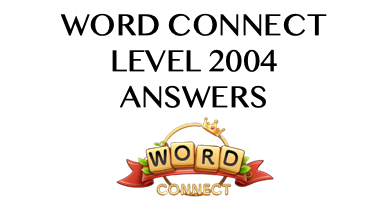 Word Connect Level 2004 Answers