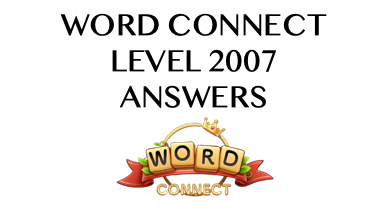 Word Connect Level 2007 Answers