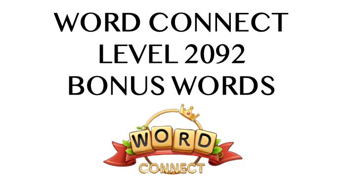 word connect level 2092 answers