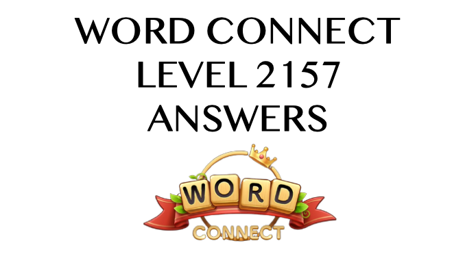 Word Connect Level 2157 Answers