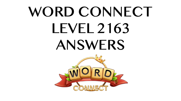 Word Connect Level 2163 Answers