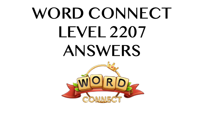 Word Connect Level 2207 Answers