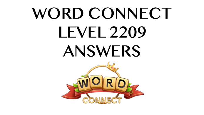 Word Connect Level 2209 Answers