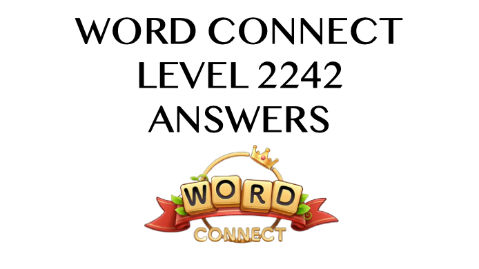 Word Connect Level 2242 Answers