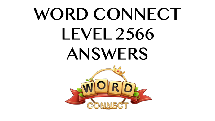 Word Connect Level 2566 Answers