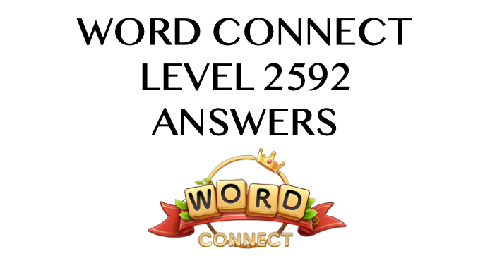 Word Connect Level 2592 Answers