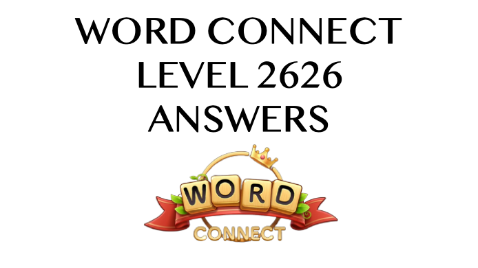 Word Connect Level 2626 Answers