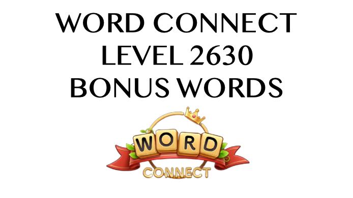 word connect level 2630 answers