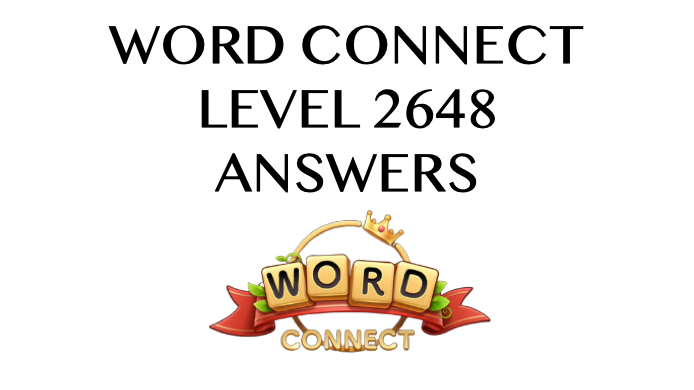 Word Connect Level 2648 Answers