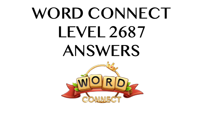 Word Connect Level 2687 Answers