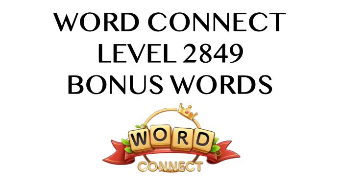 word connect level 2849 answers