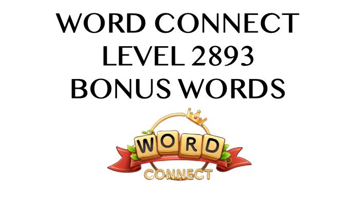 word connect level 2893 answers