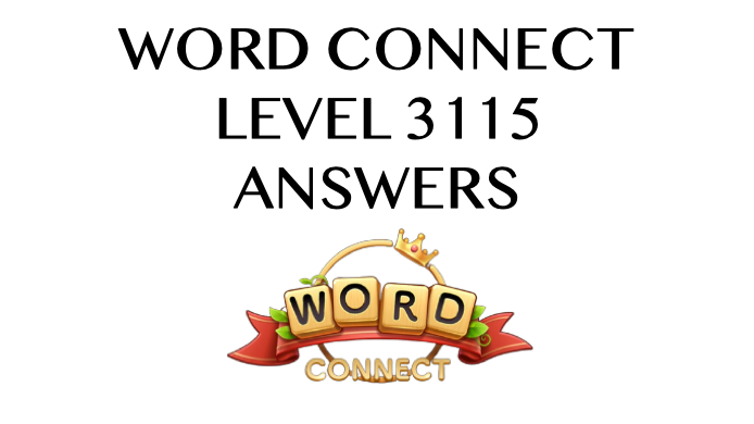 Word Connect Level 3115 Answers