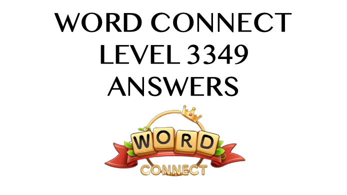 Word Connect Level 3349 Answers