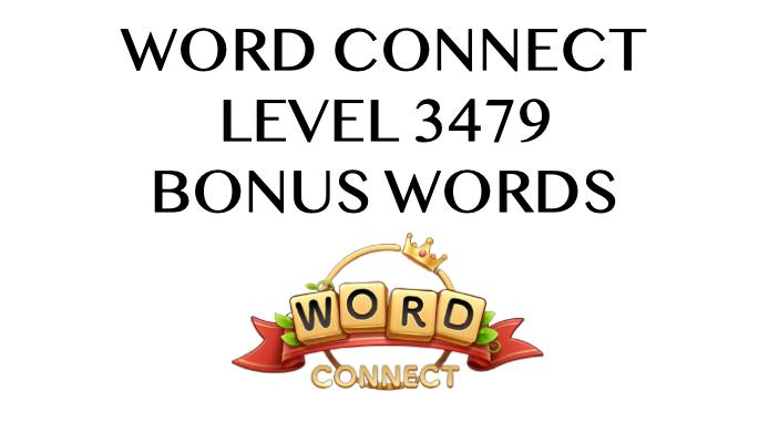 word connect level 3479 answers