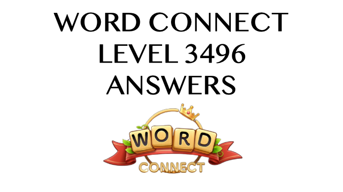 Word Connect Level 3496 Answers