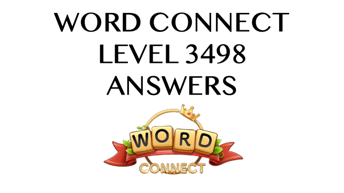 Word Connect Level 3498 Answers