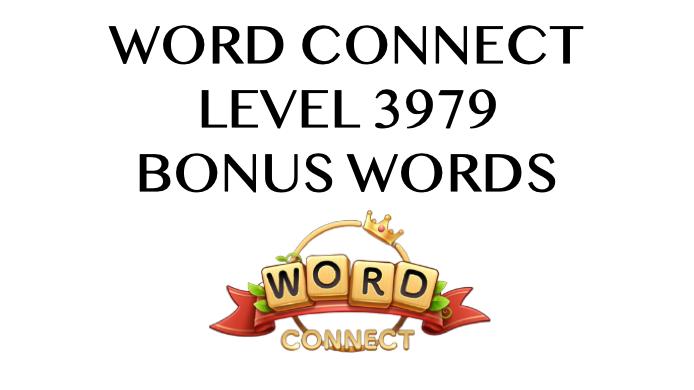 word connect level 3979 answers