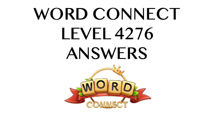 Word Connect Level 4276 Answers