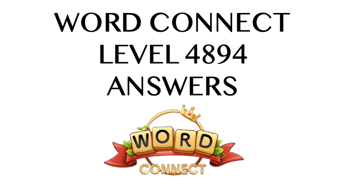 Word Connect Level 4894 Answers