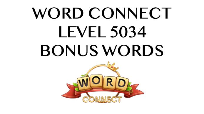 word connect level 5034 answers
